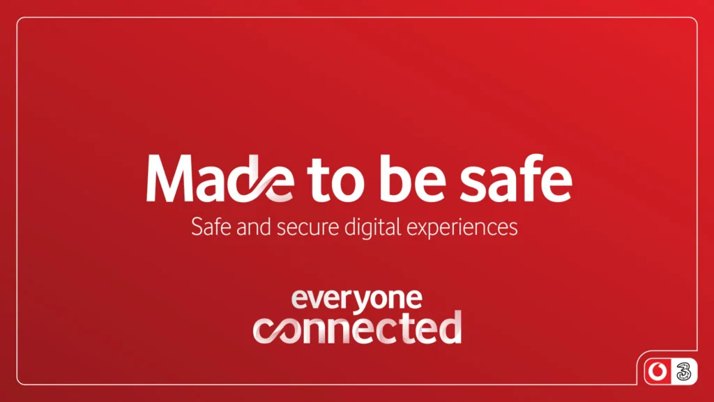 VodafoneThree Made To Be Safe graphic